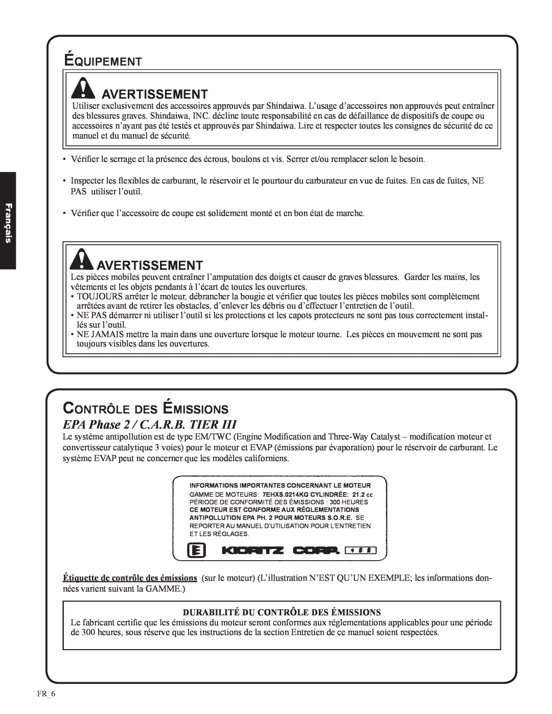 Shindaiwa DH212, 82053 manual EPA Phase 2 / C.A.R.B. TIER, Équipement, Contrôle des émissions, Avertissement, Français 