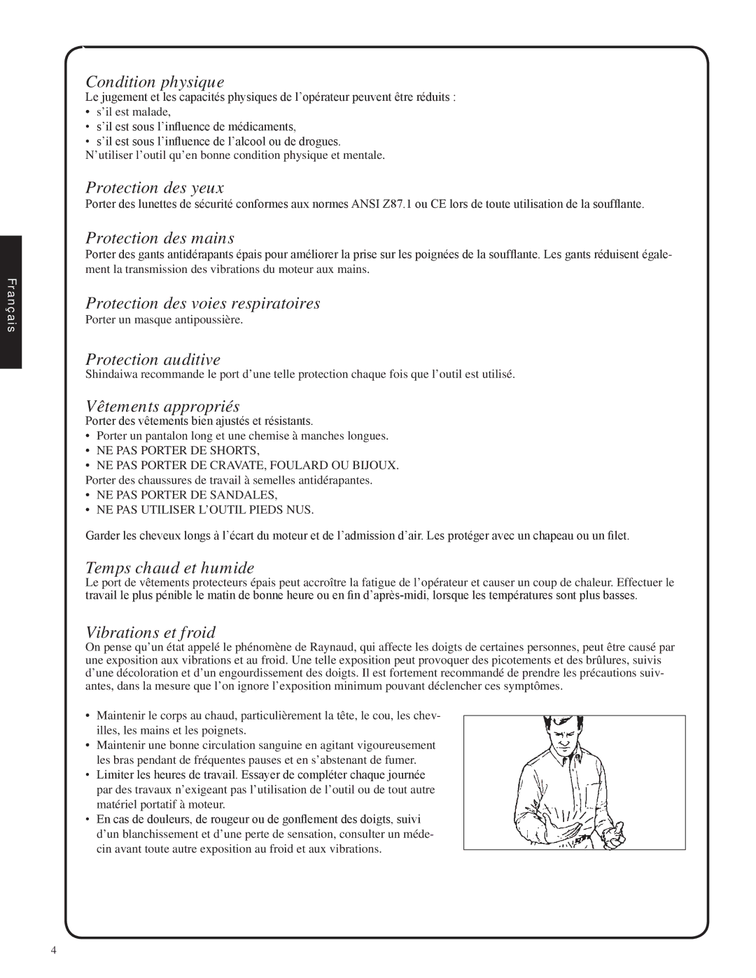 Shindaiwa EB212, 82051 Condition physique, Protection des yeux, Protection des mains, Protection des voies respiratoires 