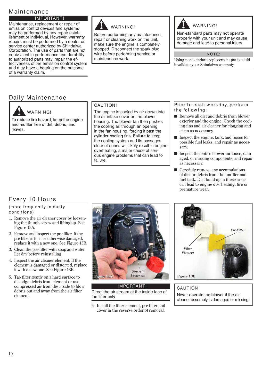 Shindaiwa EB3410/EVC, EB2510/EVC manual Daily Maintenance, Every 10 Hours, Prior to each workday, perform the following 