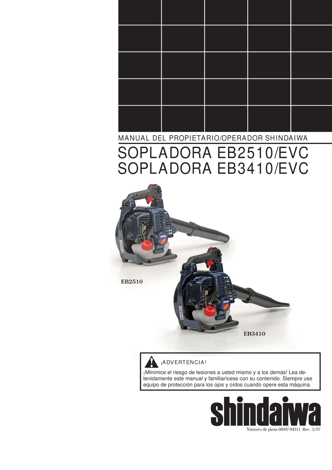 Shindaiwa 68907-94311 manual Sopladora EB2510/EVC Sopladora EB3410/EVC, Manual Del Propietario/Operador Shindaiwa 