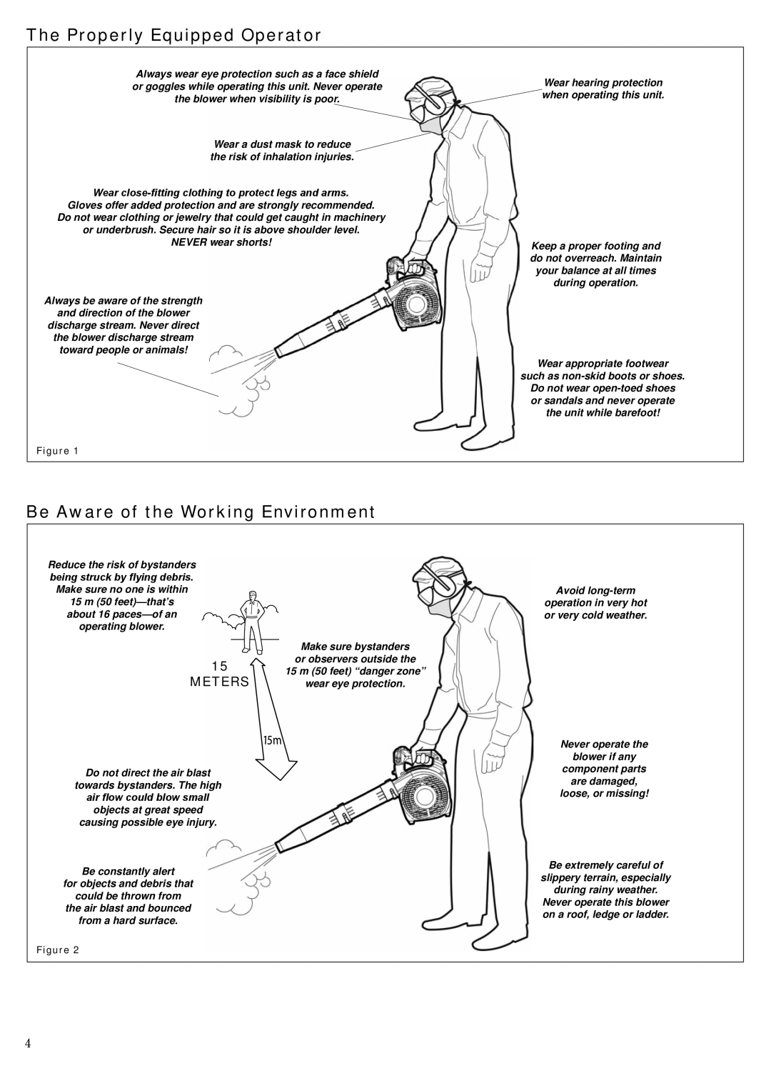 Shindaiwa 68907-94311, EB3410/EVC, EB2510/EVC manual Properly Equipped Operator, Be Aware of the Working Environment 