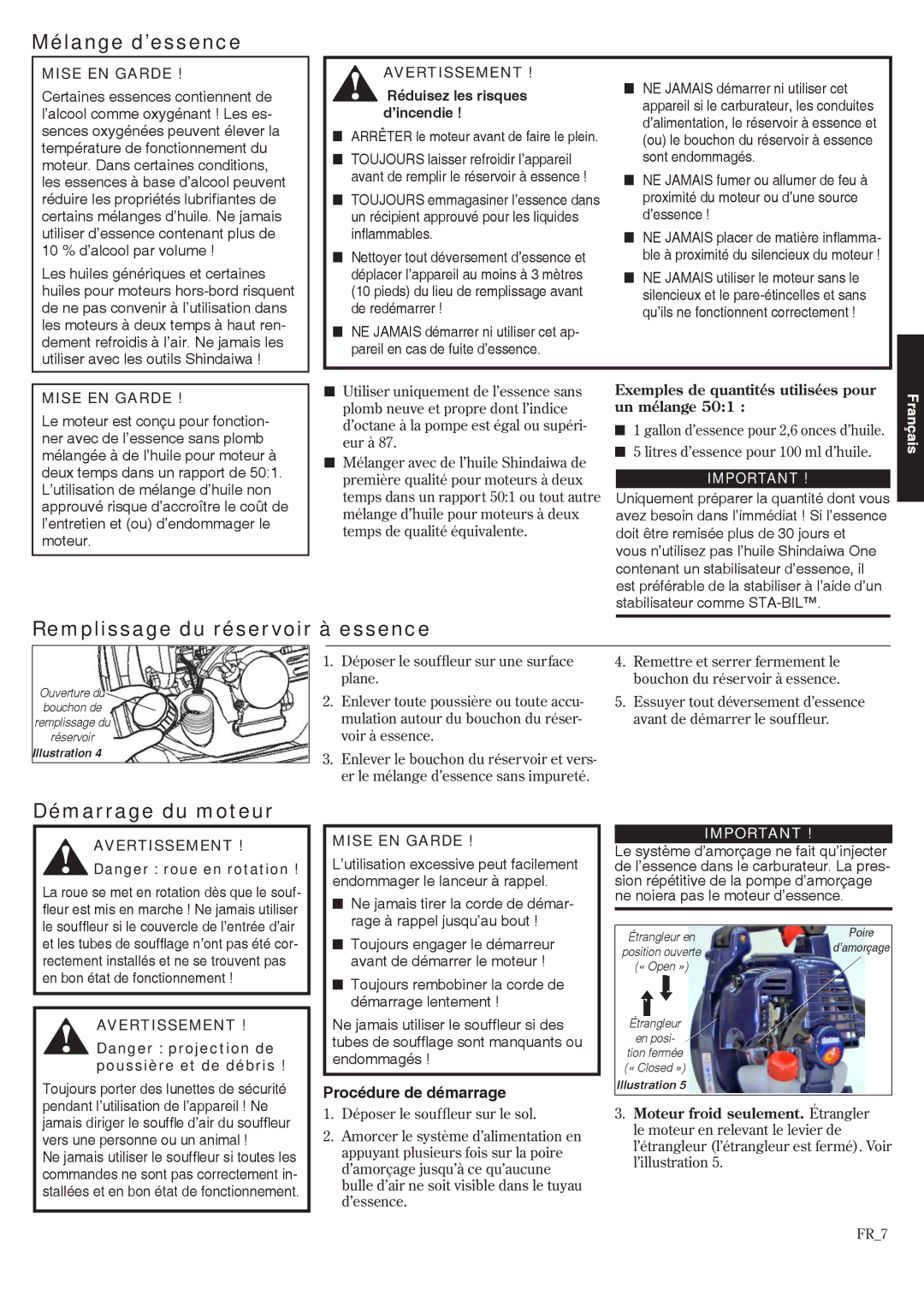 Shindaiwa EB2510 manual Mélange d’essence, Remplissage du réservoir à essence, Démarrage du moteur, Procédure de démarrage 