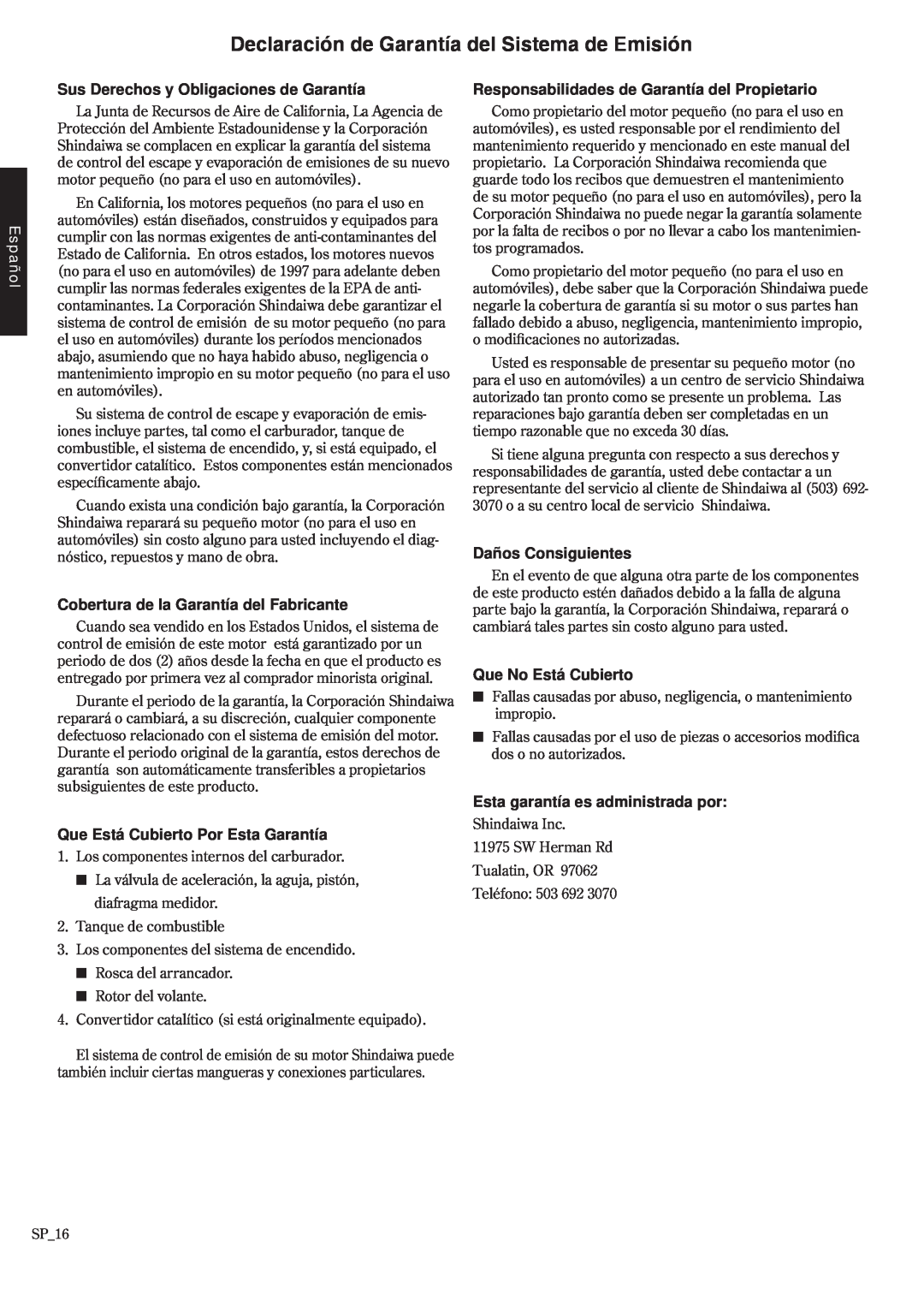 Shindaiwa 68907-94311, EB3410 Sus Derechos y Obligaciones de Garantía, Cobertura de la Garantía del Fabricante, Español 