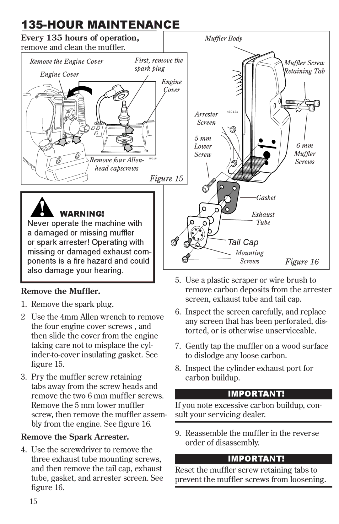 Shindaiwa EB501/EVC, 68241-94310 manual Hour Maintenance, Every 135 hours of operation 