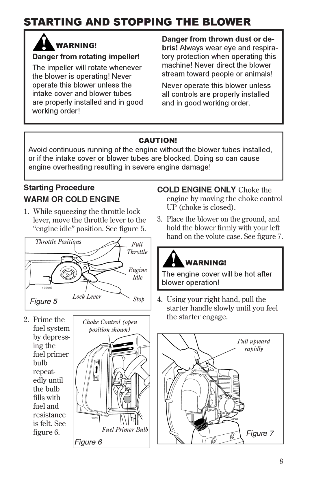 Shindaiwa 68241-94310, EB501/EVC manual Starting and Stopping the Blower, Engine cover will be hot after blower operation 