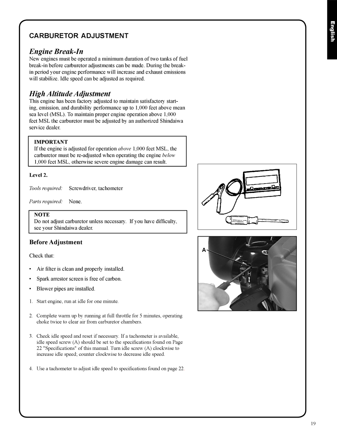 Shindaiwa 82050, EB633RT manual Engine Break-In, High Altitude Adjustment, Carburetor adjustment 