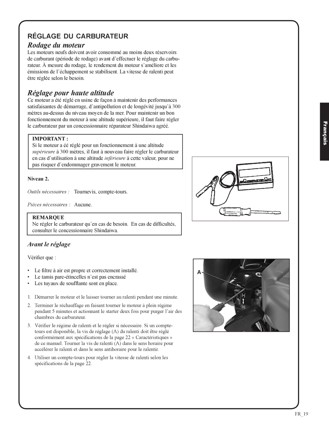 Shindaiwa 82050, EB633RT manual Rodage du moteur, Réglage pour haute altitude, Réglage du carburateur 