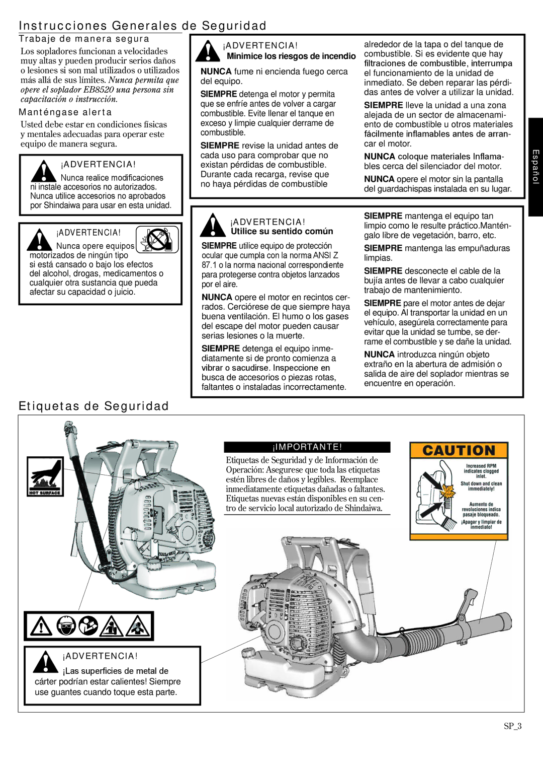 Shindaiwa 68242-94311, EB802 manual Instrucciones Generales de Seguridad, Etiquetas de Seguridad, Trabaje de manera segura 