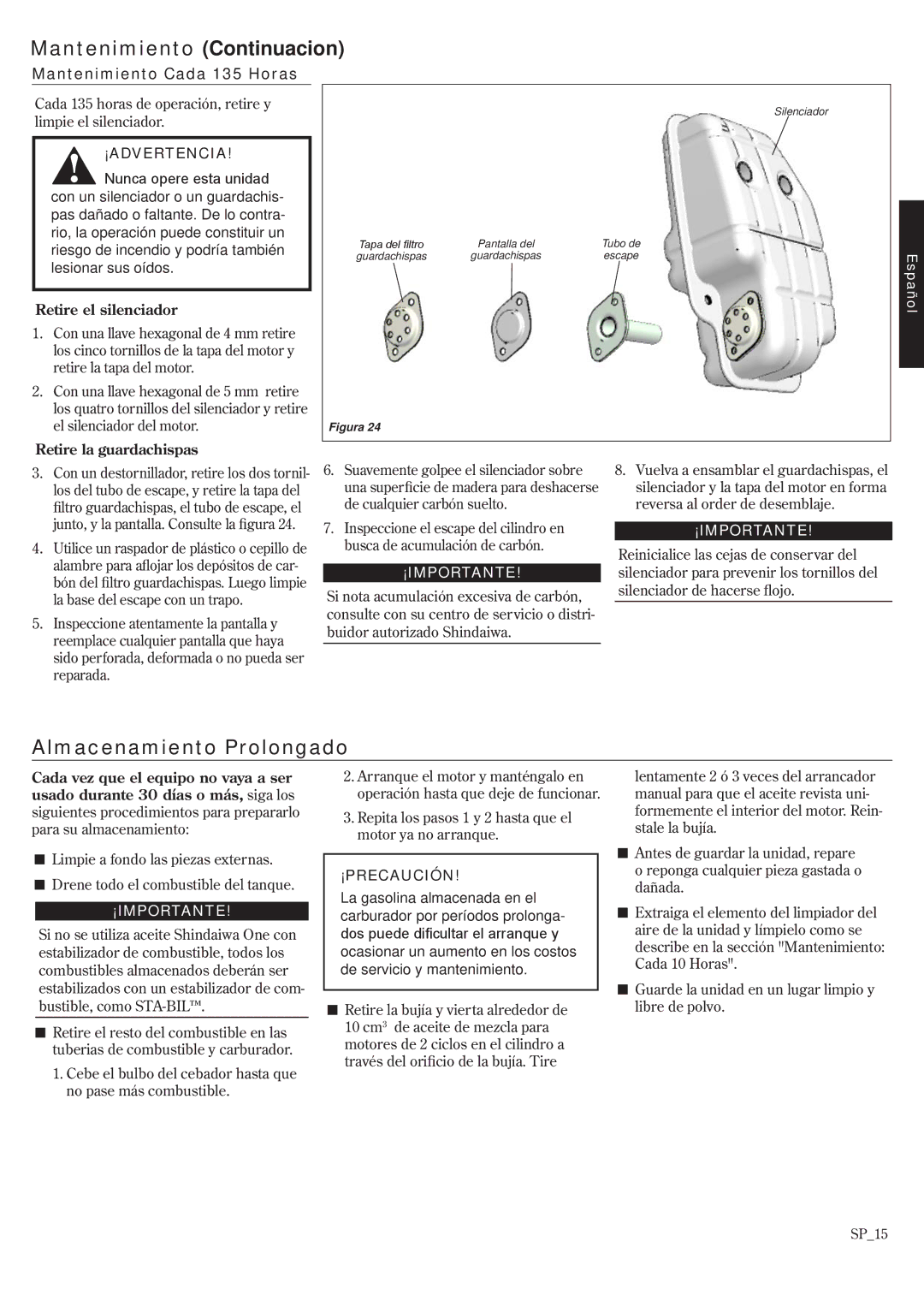 Shindaiwa 68242-94311, EB802RT manual Almacenamiento Prolongado, Mantenimiento Cada 135 Horas, Retire el silenciador 