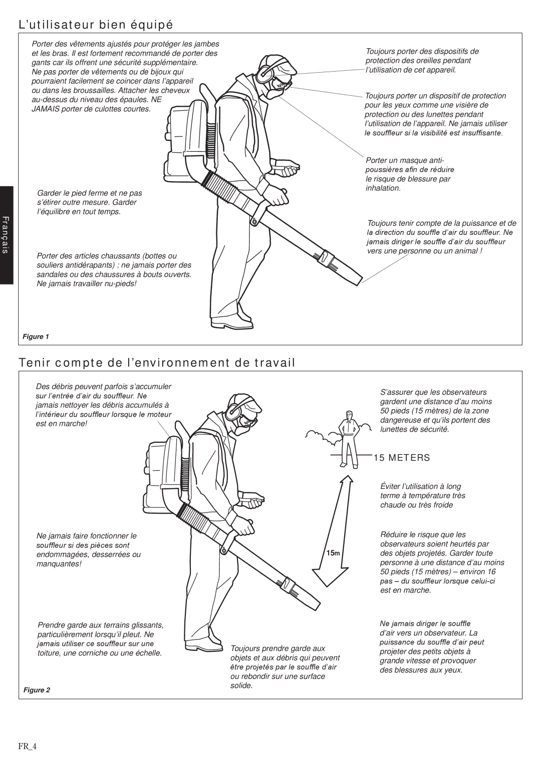 Shindaiwa 68242-94311, EB802RT manual ’utilisateur bien équipé, Tenir compte de l’environnement de travail 