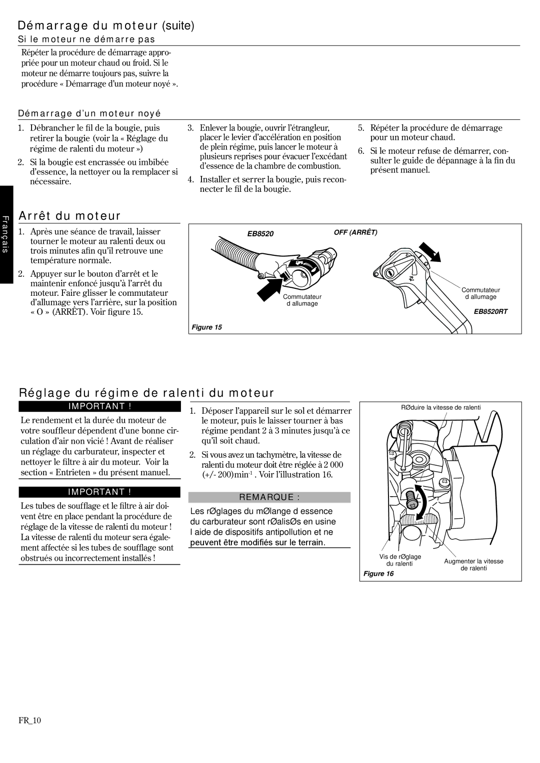 Shindaiwa 68915-94310, EB8520 manual Démarrage du moteur suite, Arrêt du moteur, Réglage du régime de ralenti du moteur 