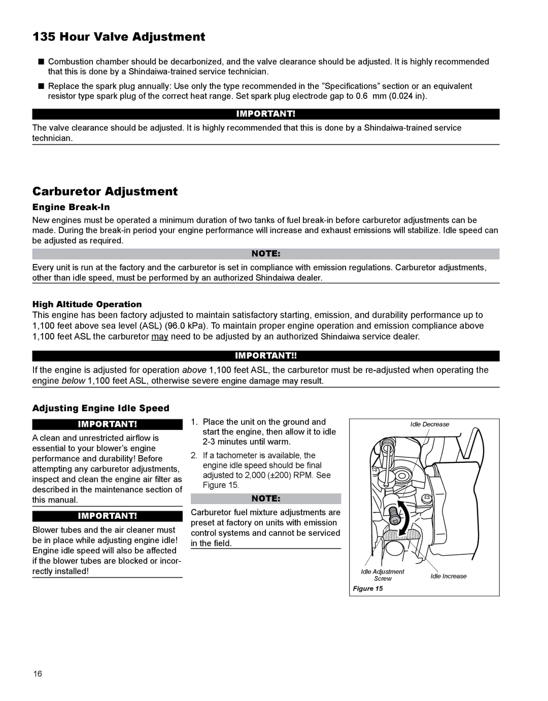 Shindaiwa X7501970601, EB854 manual Hour Valve Adjustment, Carburetor Adjustment, Engine Break-In, High Altitude Operation 