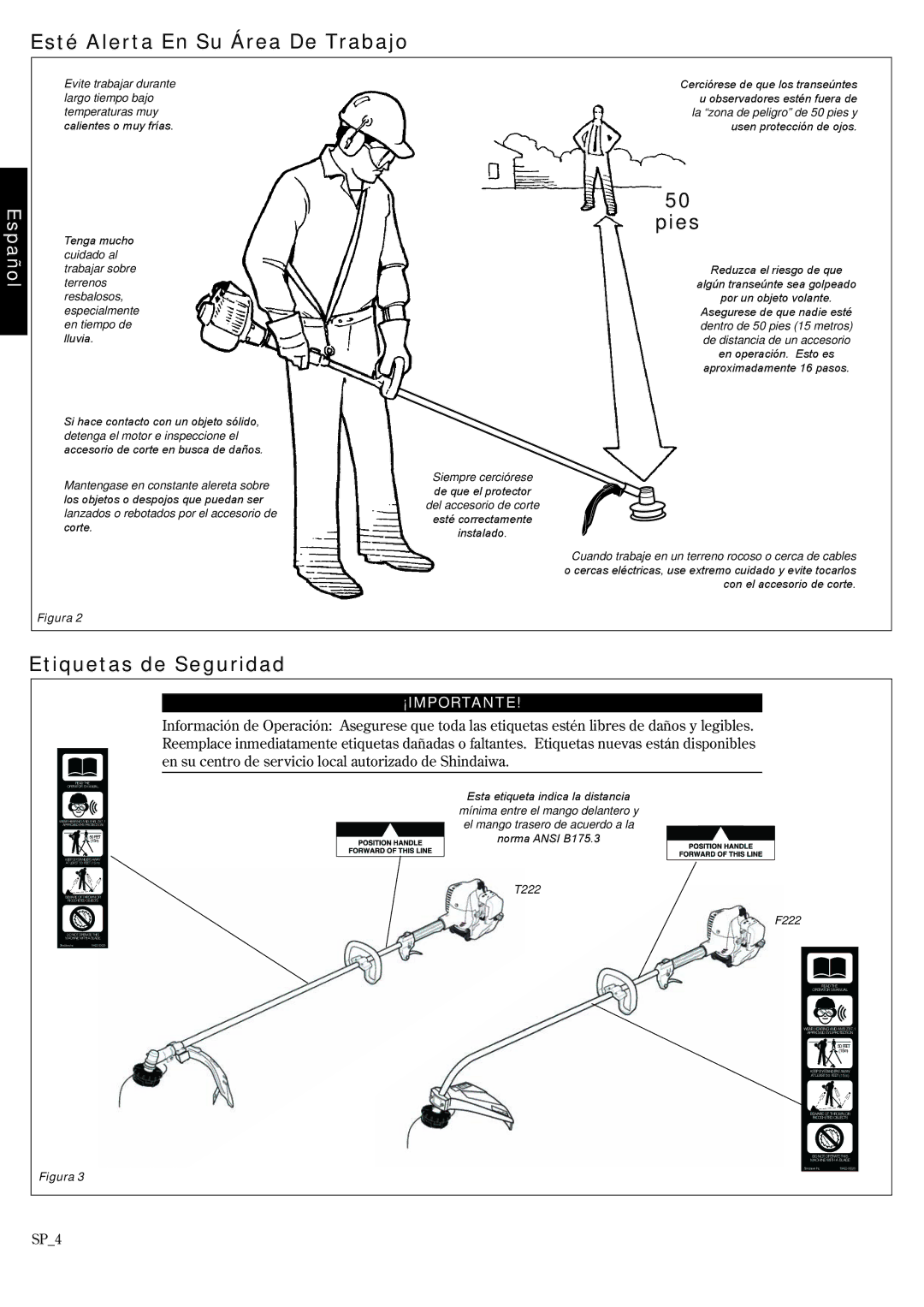 Shindaiwa 81372, F222, T222 manual Esté Alerta En Su Área De Trabajo, Etiquetas de Seguridad, Pies 