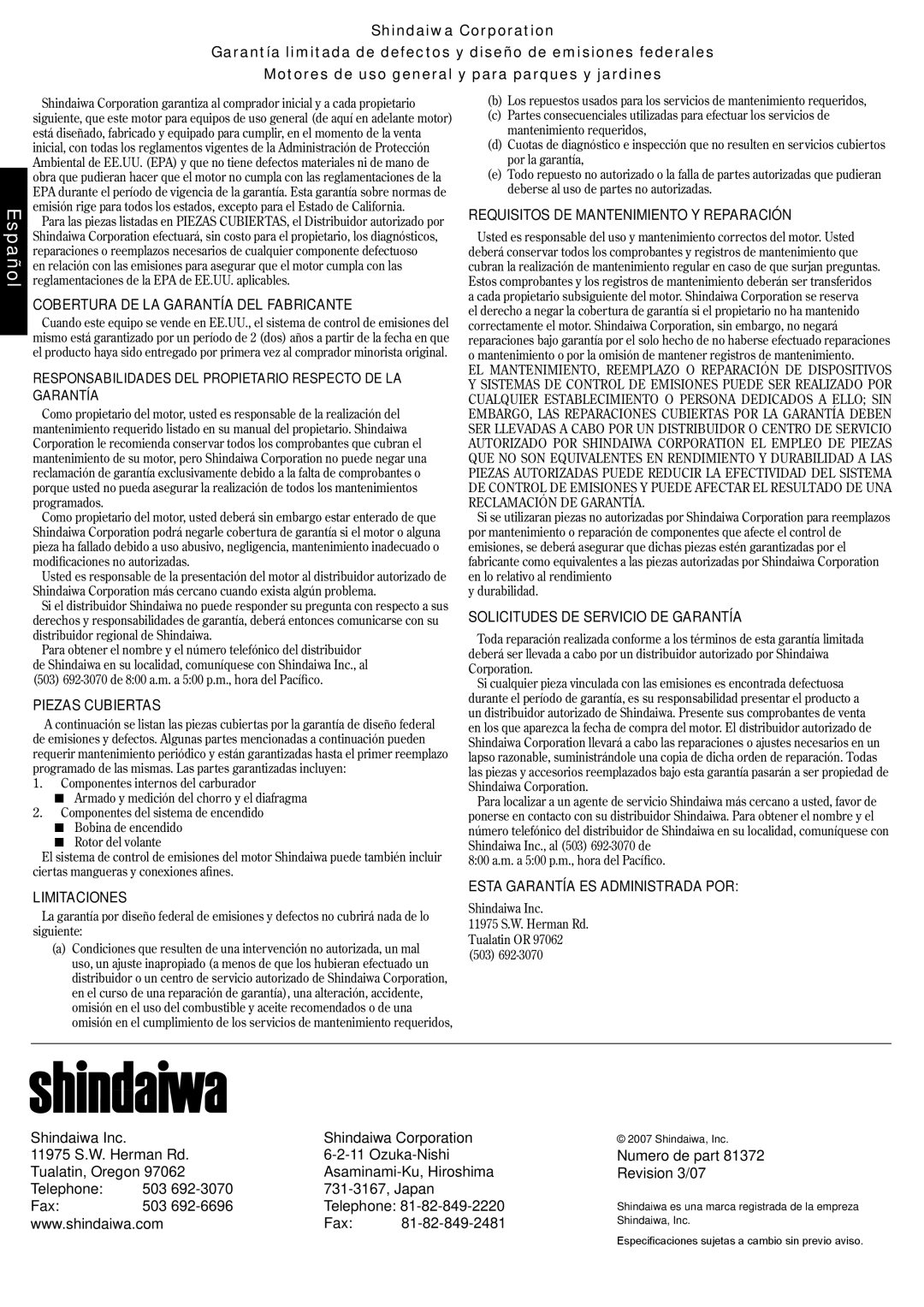 Shindaiwa 81372 Cobertura DE LA Garantía DEL Fabricante, Piezas Cubiertas, Limitaciones, Esta Garantía ES Administrada POR 