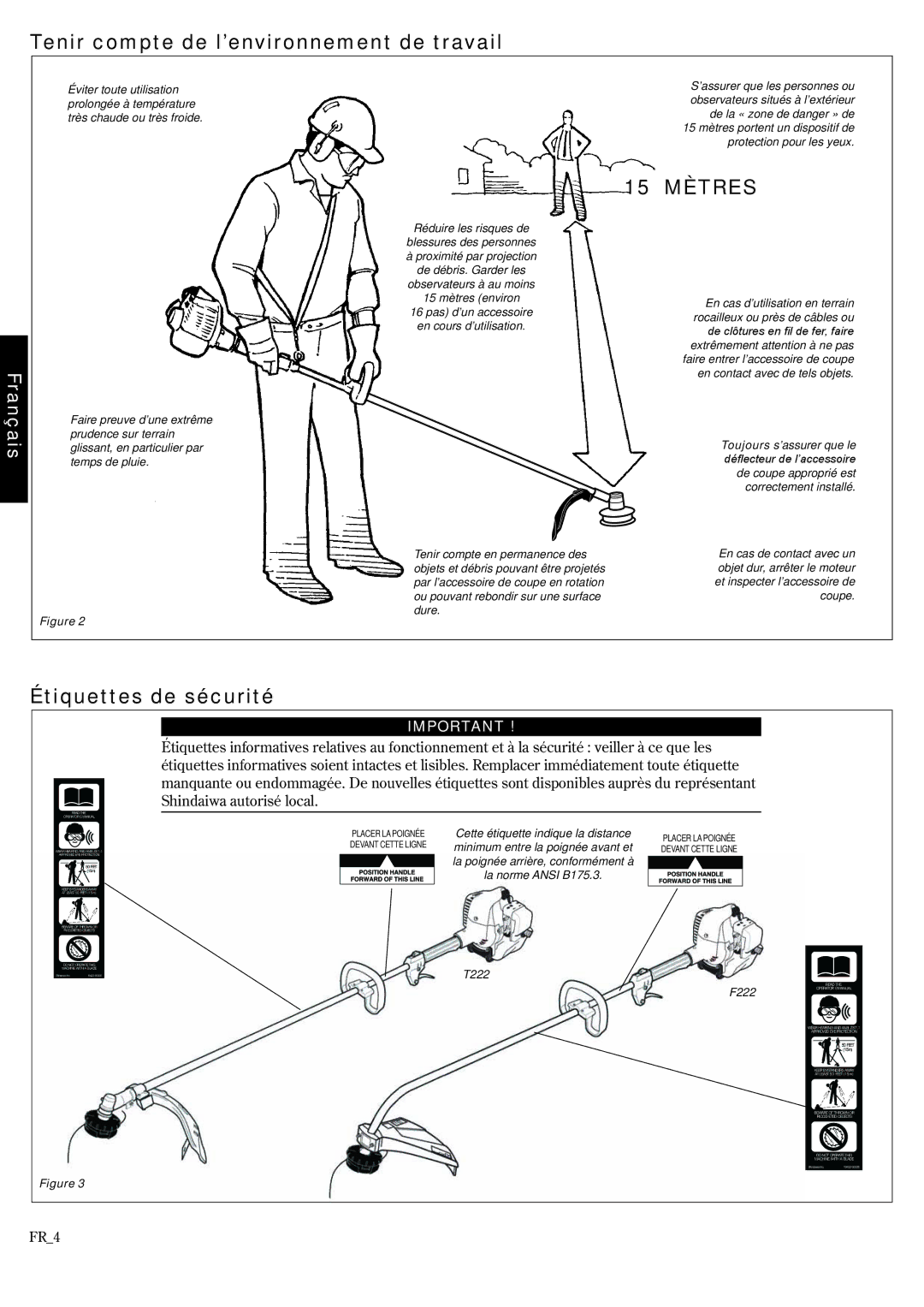 Shindaiwa F222, T222, 81372 manual Tenir compte de l’environnement de travail, Étiquettes de sécurité 