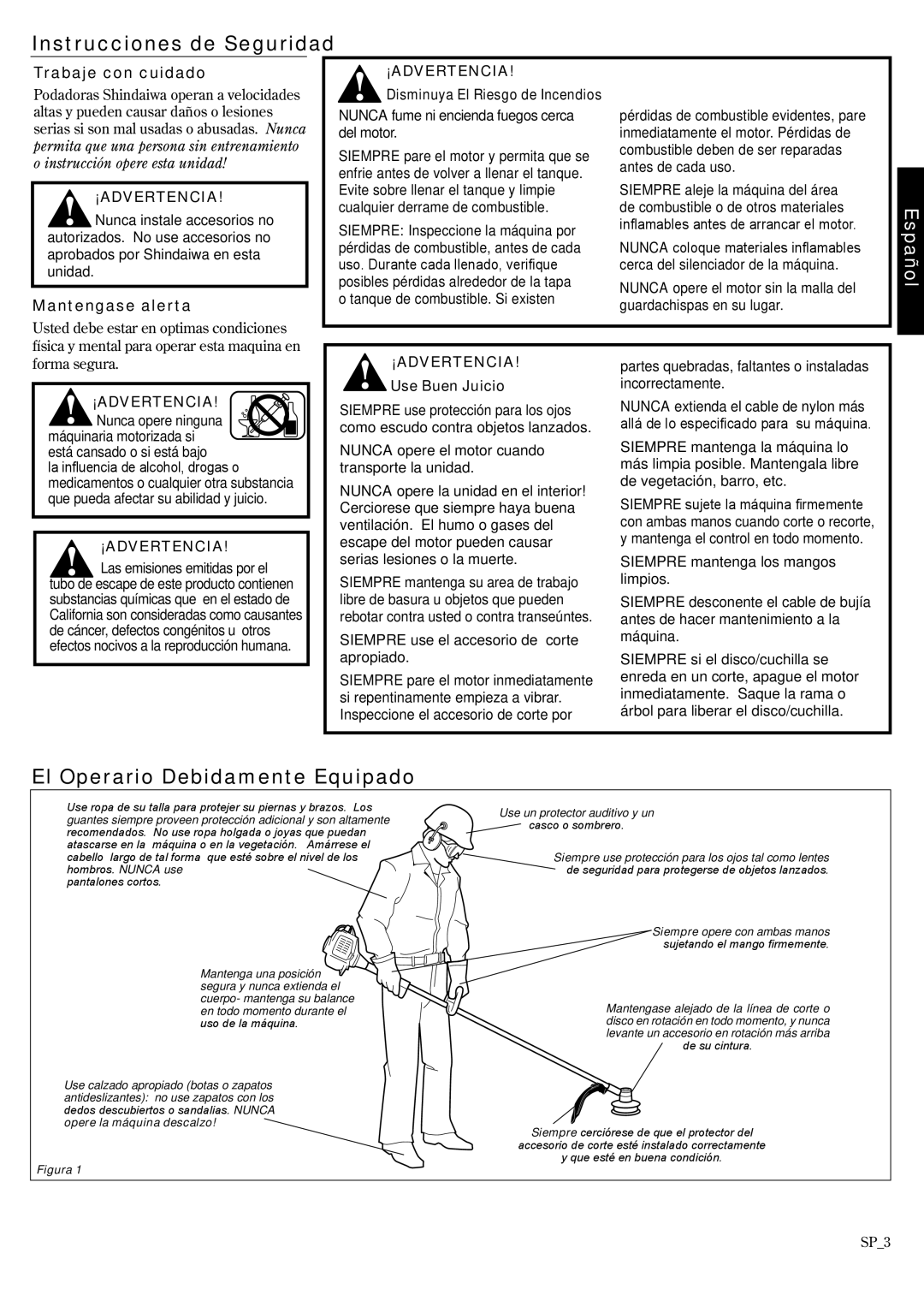Shindaiwa T222 Instrucciones de Seguridad, El Operario Debidamente Equipado, Español, Trabaje con cuidado, ¡Advertencia 