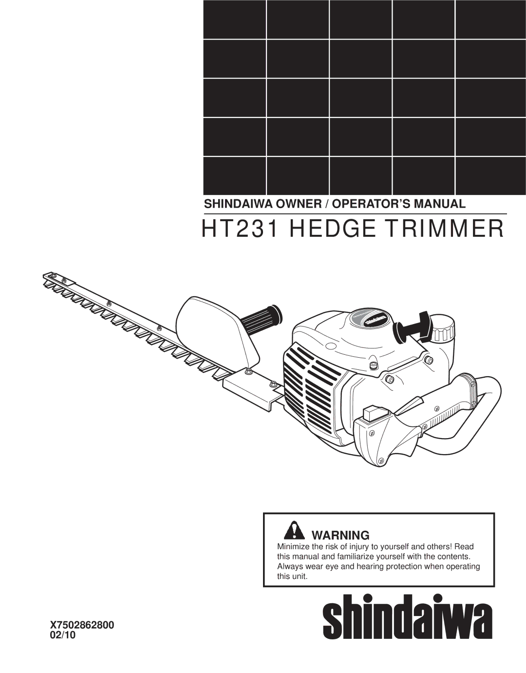 Shindaiwa manual HT231 Hedge Trimmer, X7502862800 02/10 