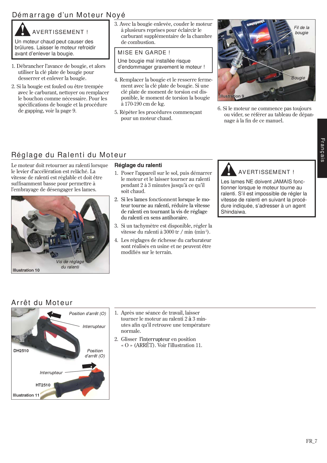 Shindaiwa DH2510/EVC, HT2510 Démarrage d’un Moteur Noyé, Réglage du Ralenti du Moteur, Arrêt du Moteur, Réglage du ralenti 