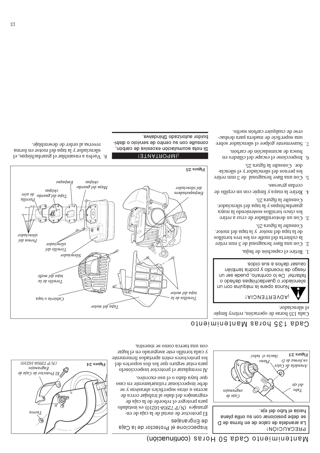 Shindaiwa LE242, 81532 manual Mantenimiento horas 135 Cada, Continuación Horas 50 Cada Mantenimiento 