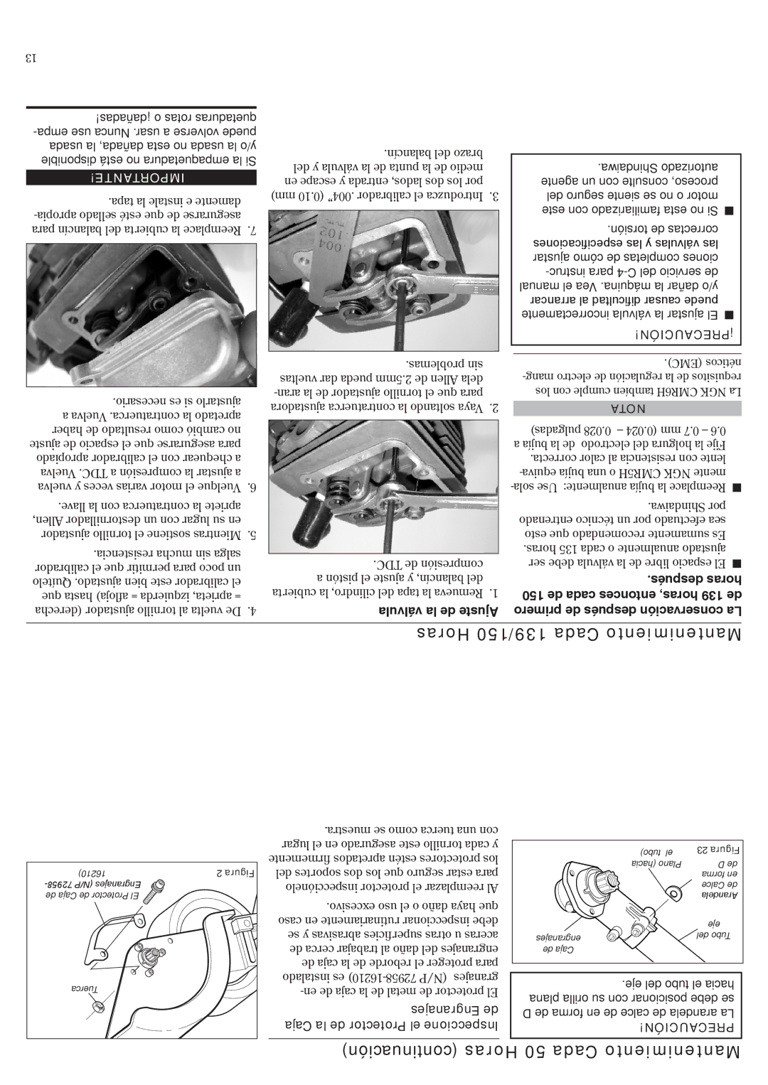 Shindaiwa LE2510, 81719 manual Horas 139/150 Cada Mantenimiento, Continuación Horas 50 Cada Mantenimiento 