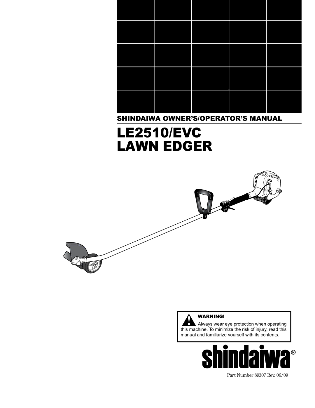 Shindaiwa LE2510/EVC manual Lawn Edger, Part Number 89307 Rev /09 