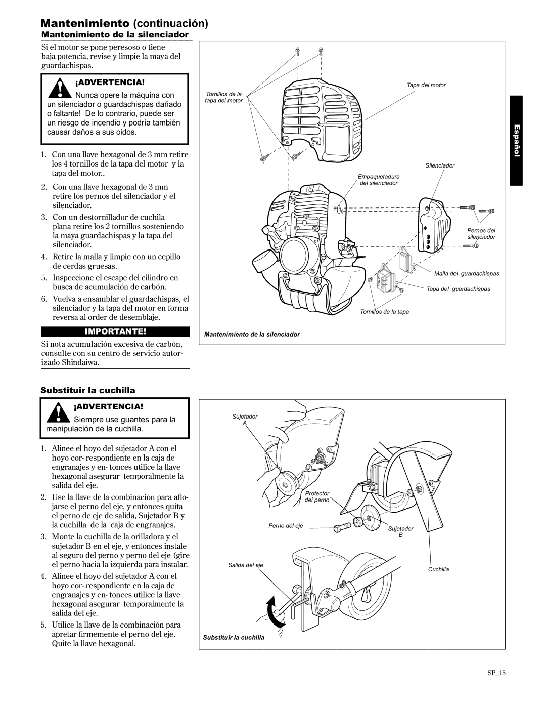 Shindaiwa 89307, LE2510/EVC manual Mantenimiento de la silenciador, Substituir la cuchilla 