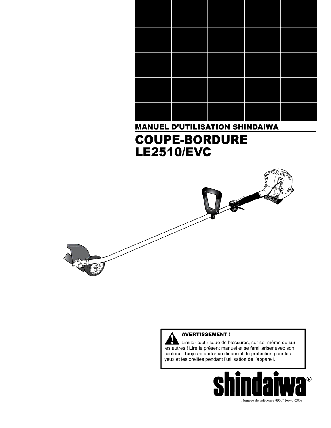 Shindaiwa 89307, LE2510/EVC manual Coupe-Bordure 