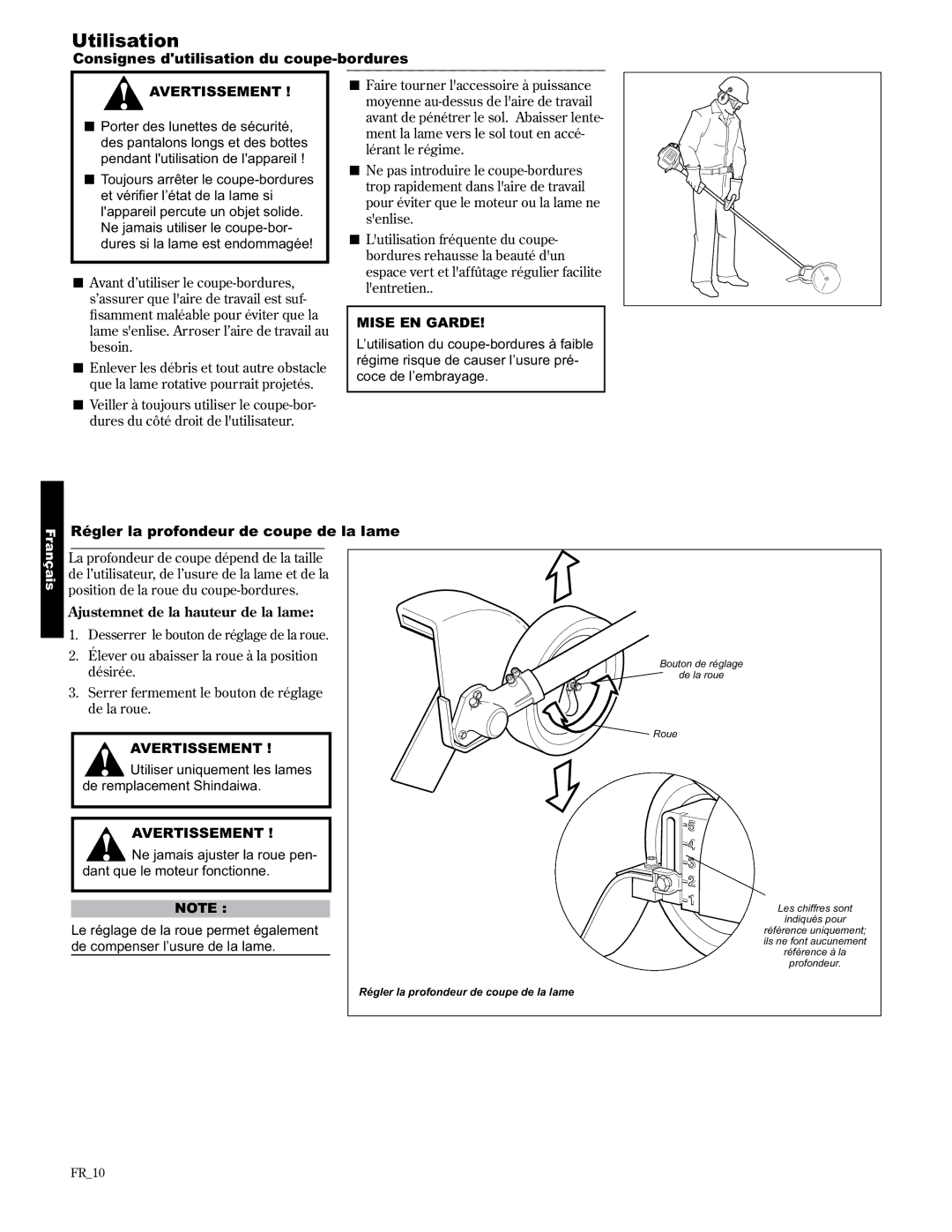 Shindaiwa LE2510/EVC manual Utilisation, Consignes dutilisation du coupe-bordures, Régler la profondeur de coupe de la lame 