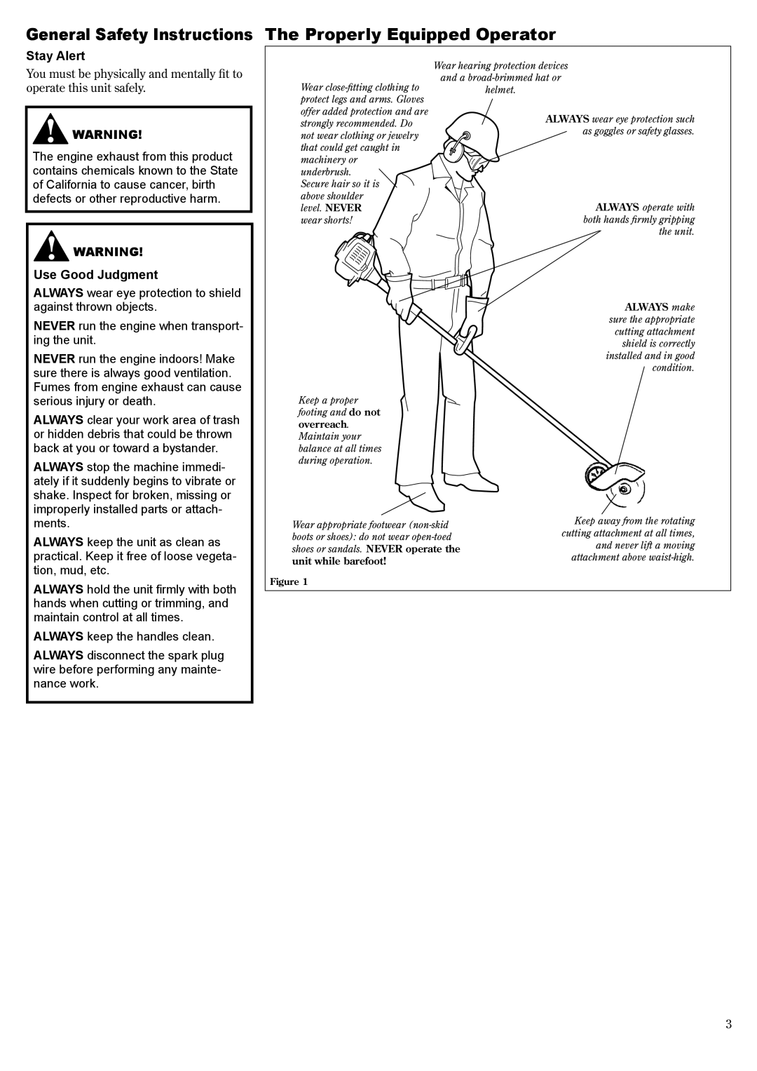 Shindaiwa LE261/EVC manual General Safety Instructions The Properly Equipped Operator, Stay Alert, Use Good Judgment 