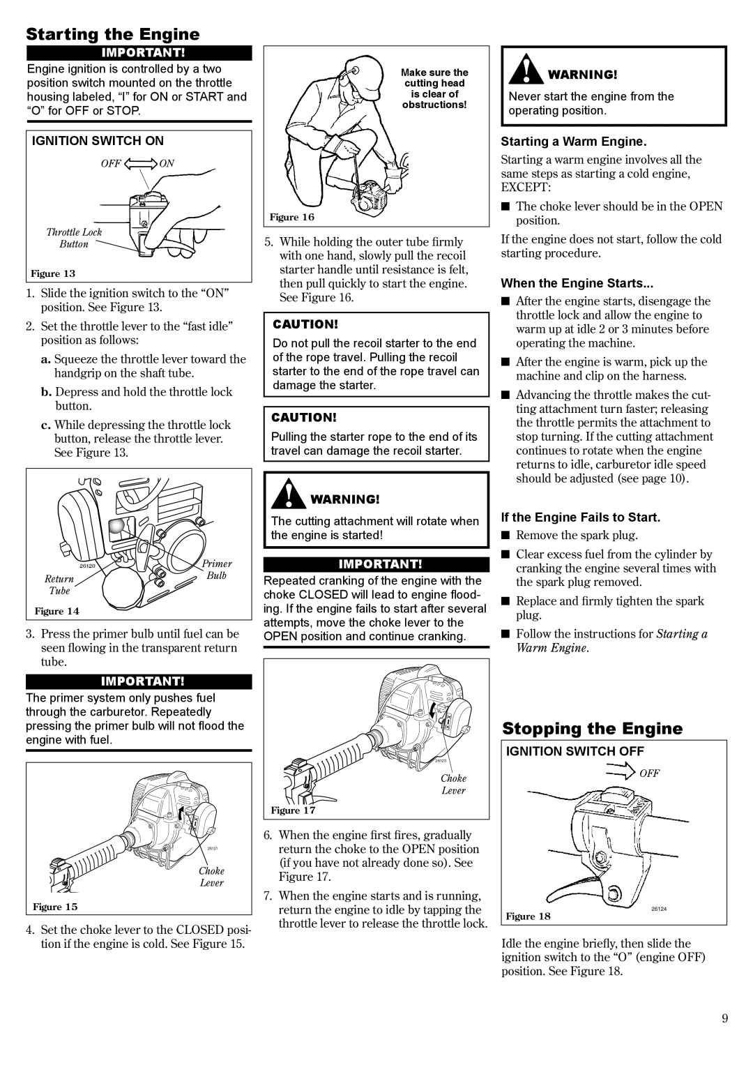 Shindaiwa LE261/EVC manual Starting the Engine, Stopping the Engine, Starting a Warm Engine, When the Engine Starts 