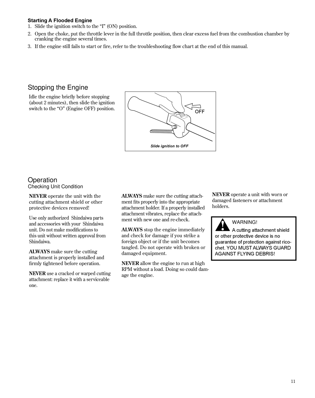 Shindaiwa M254 manual Stopping the Engine, Operation, Starting a Flooded Engine, Checking Unit Condition 