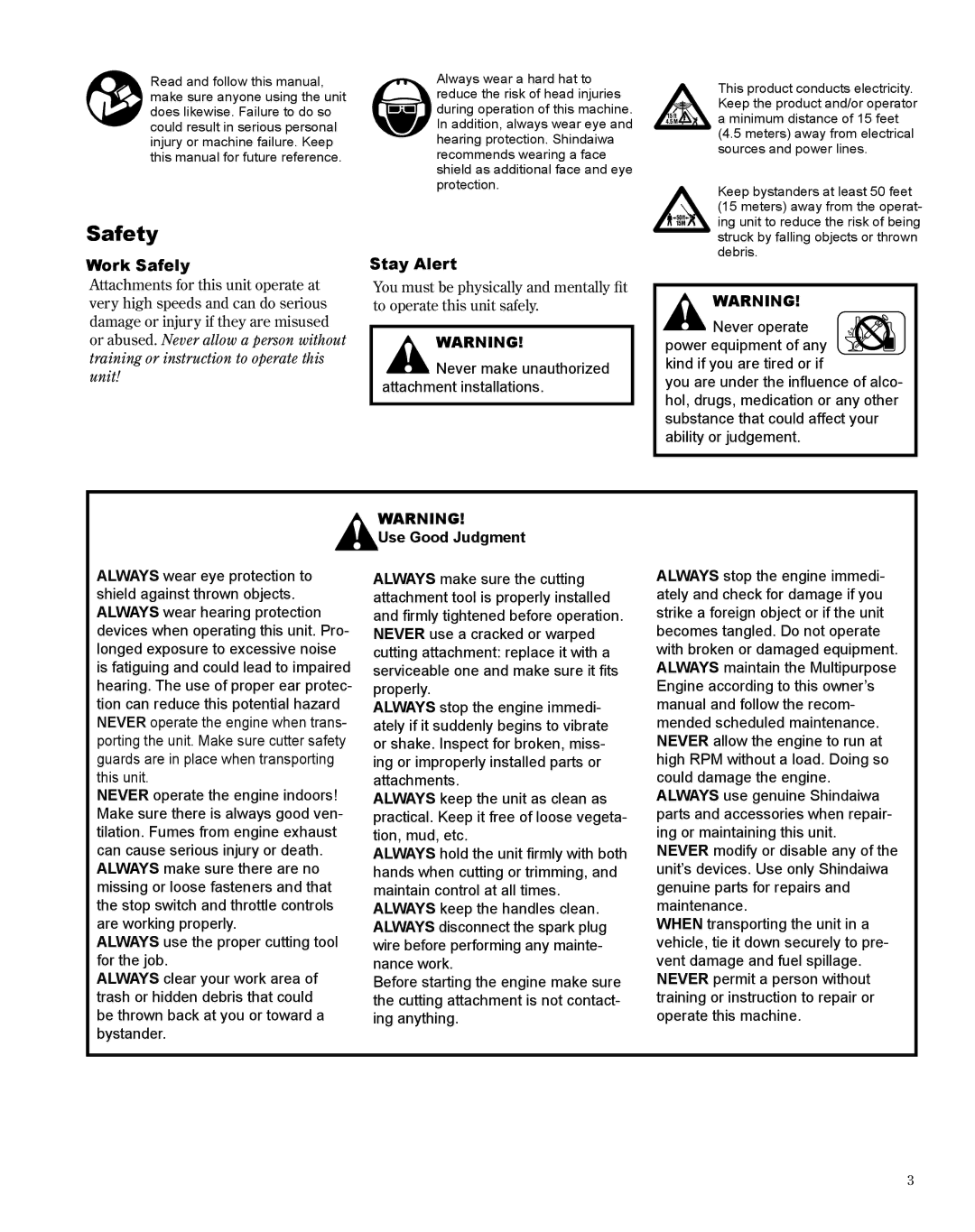 Shindaiwa M254 manual Safety, Work Safely Stay Alert, Use Good Judgment 