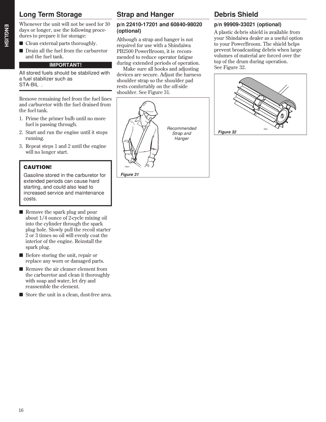 Shindaiwa PB2500, 80732 manual Long Term Storage Strap and Hanger Debris Shield, and 60840-98020 optional 