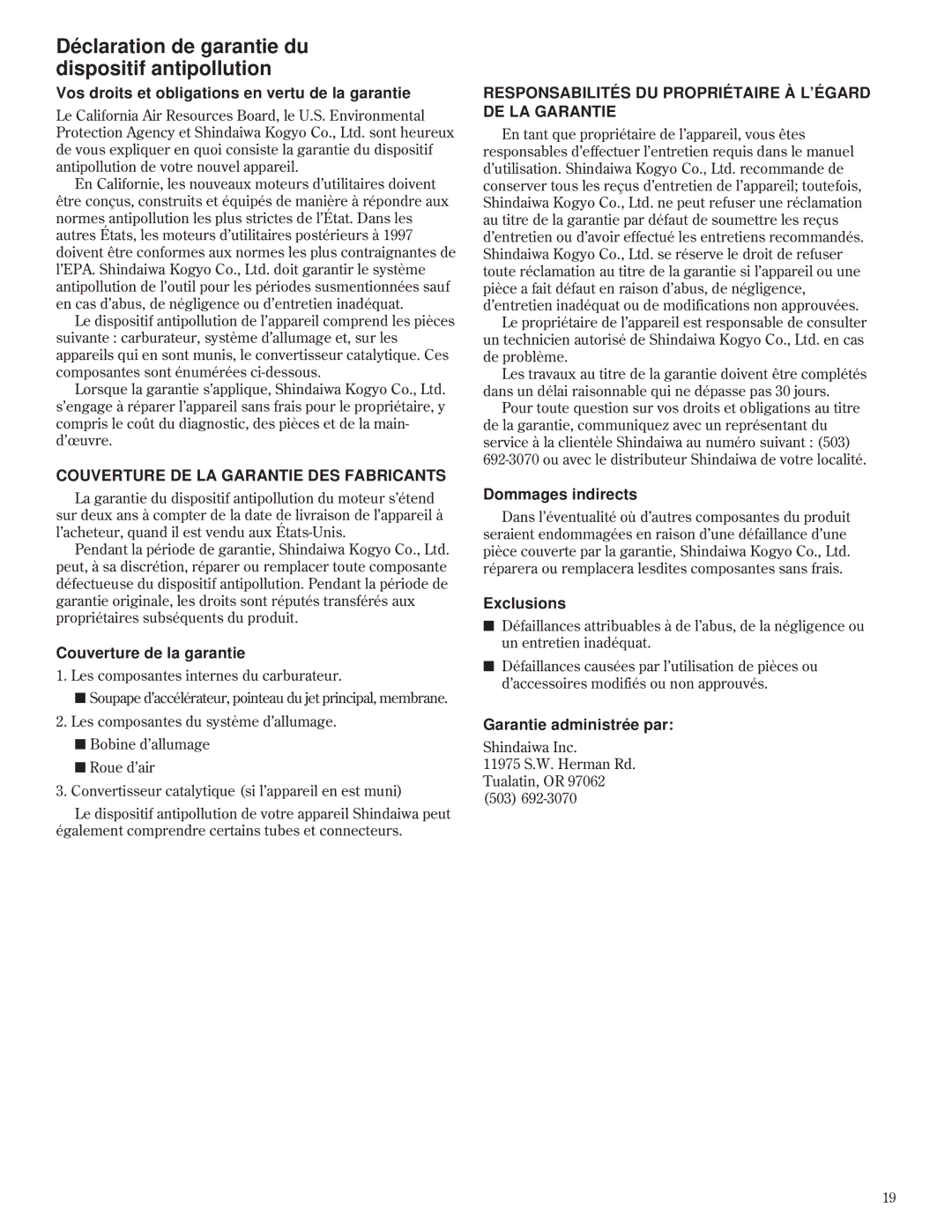 Shindaiwa 80732 Déclaration de garantie du dispositif antipollution, Vos droits et obligations en vertu de la garantie 