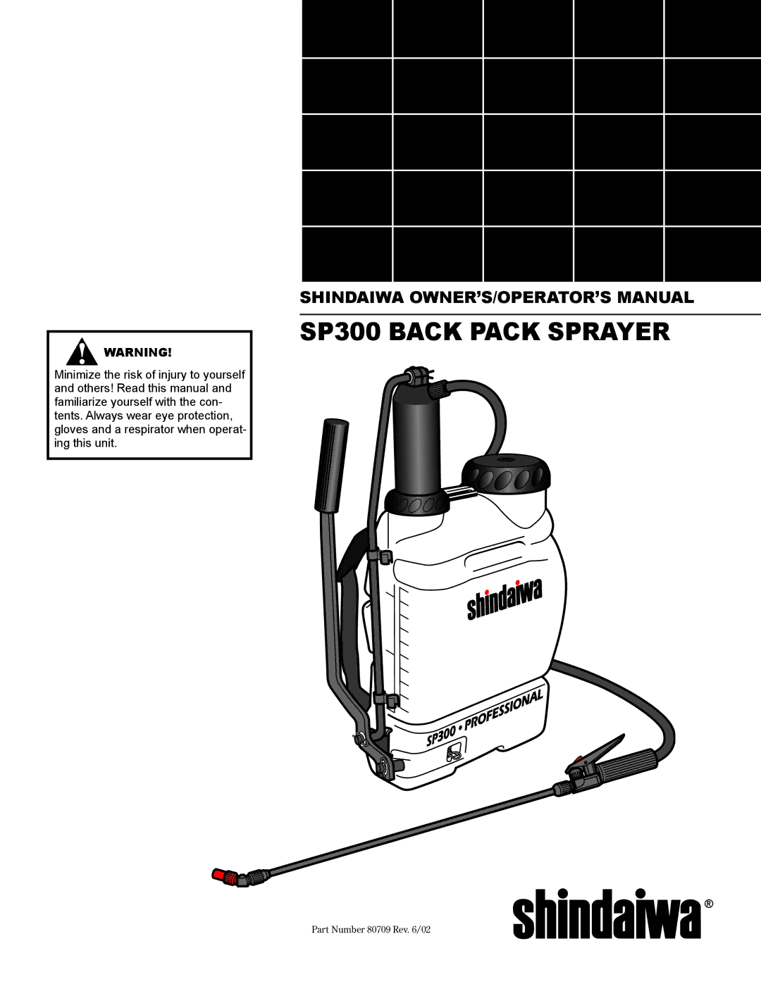 Shindaiwa 80709 manual SP300 Back Pack Sprayer 