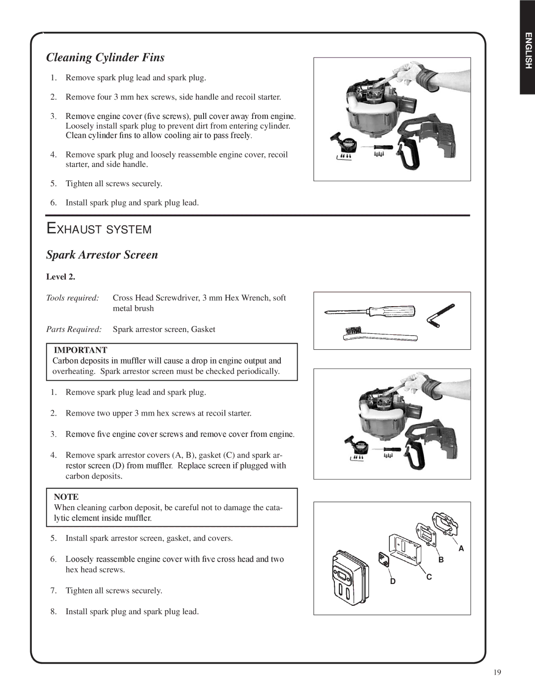 Shindaiwa 82052, SV212 manual Cleaning Cylinder Fins, Spark Arrestor Screen, Exhaust system 