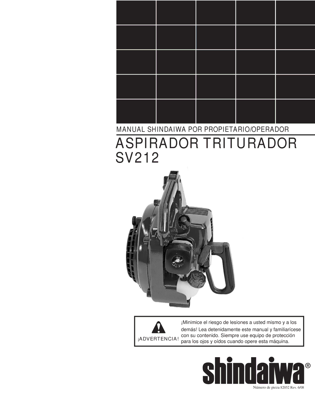 Shindaiwa 82052 manual Aspirador Triturador SV212 