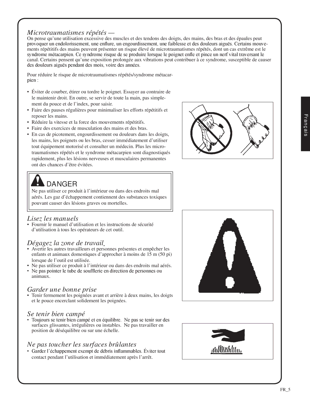 Shindaiwa 82052, SV212 Microtraumatismes répétés, Lisez les manuels, Dégagez la zone de travail, Garder une bonne prise 