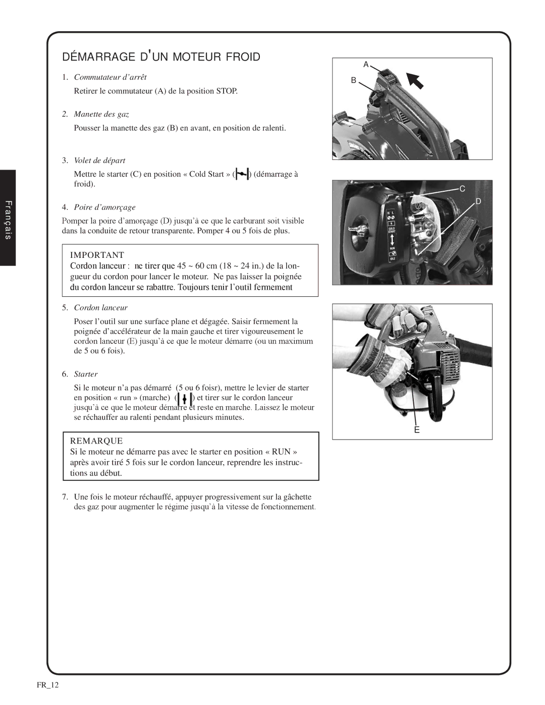 Shindaiwa SV212, 82052 manual Démarrage dun moteur froid 