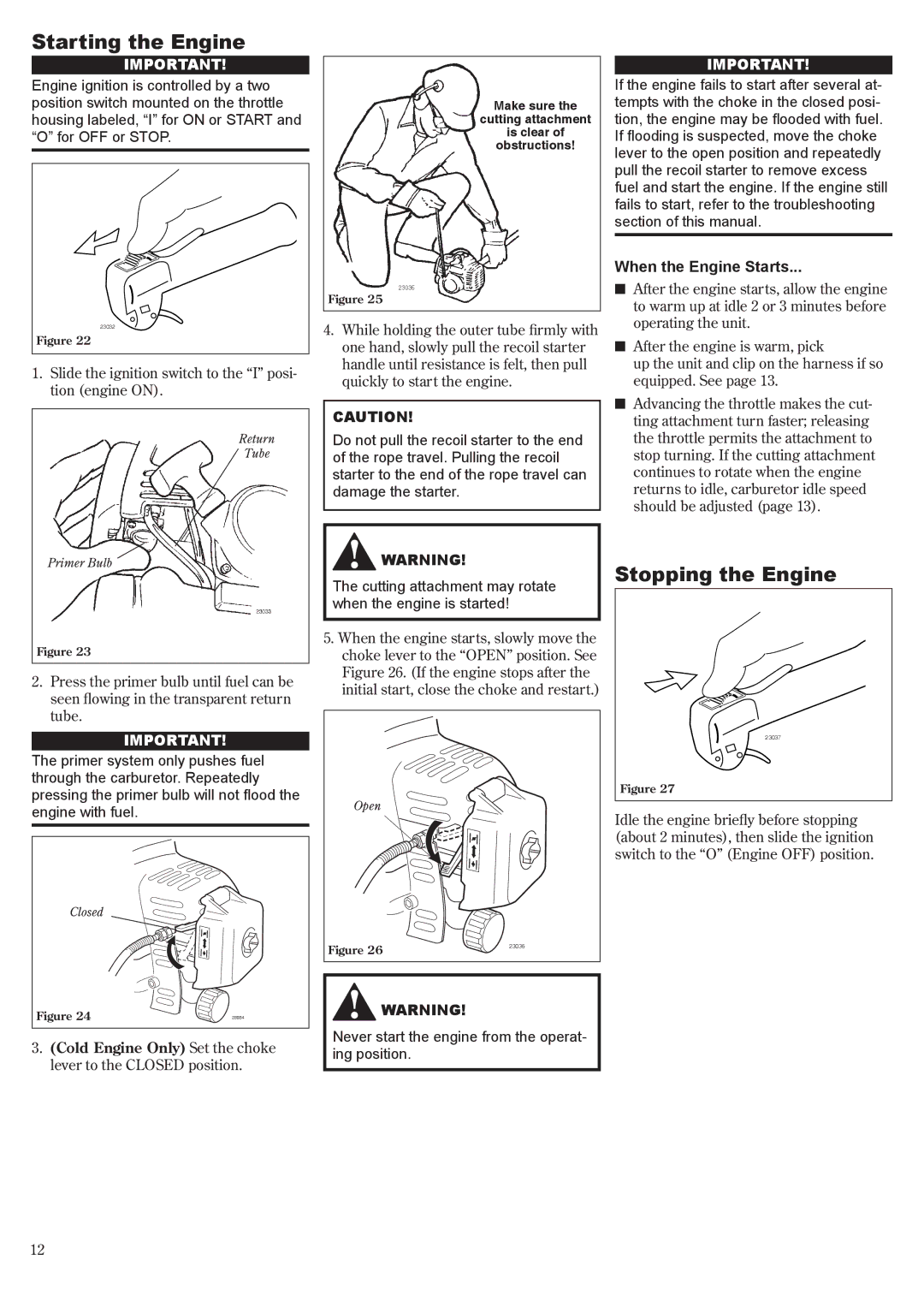 Shindaiwa T230 manual Starting the Engine, Stopping the Engine, When the Engine Starts 