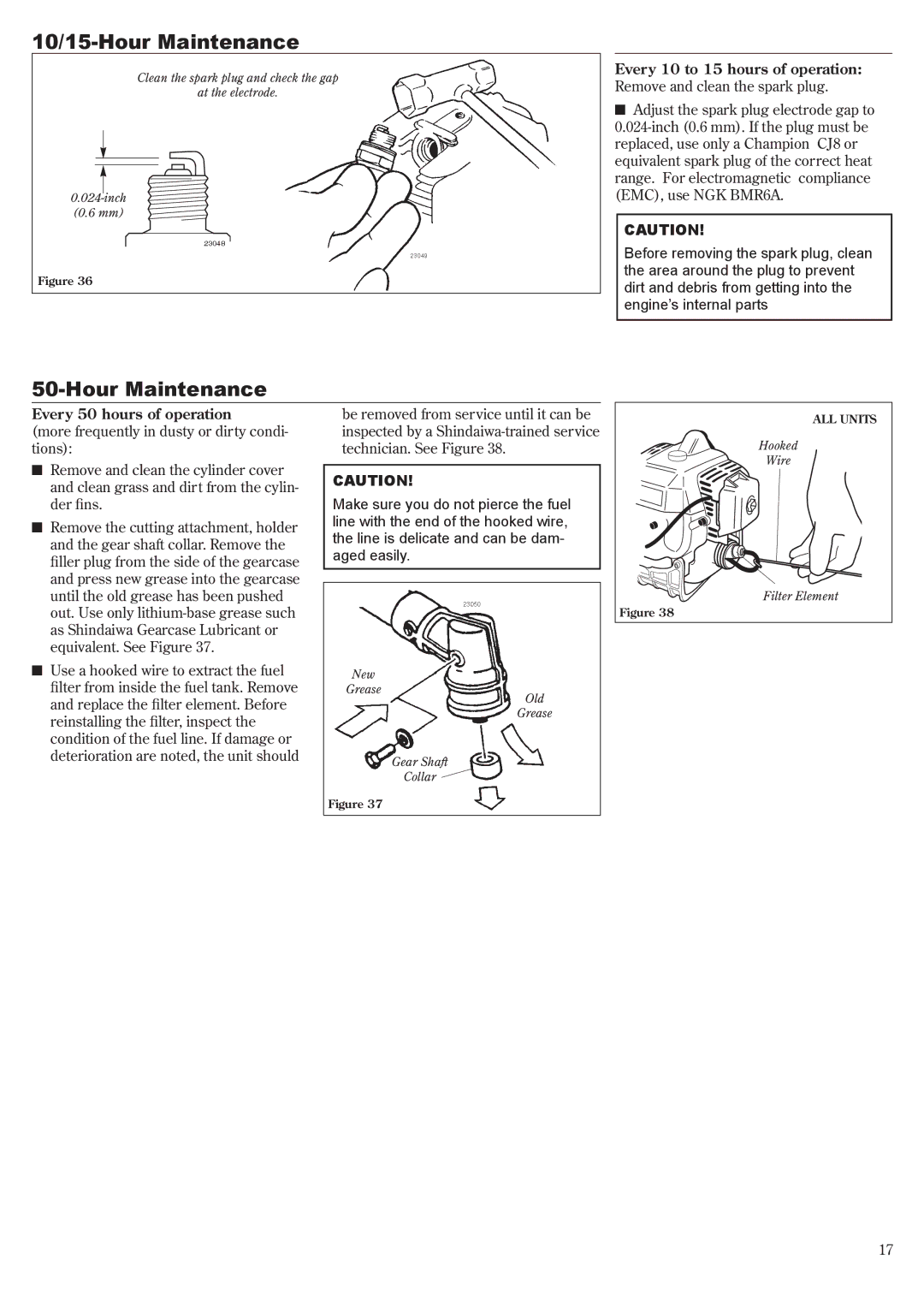 Shindaiwa T230 manual 10/15-Hour Maintenance, Every 50 hours of operation 