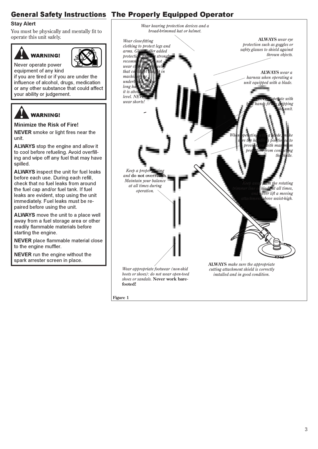 Shindaiwa T230 manual General Safety Instructions The Properly Equipped Operator, Stay Alert, Minimize the Risk of Fire 