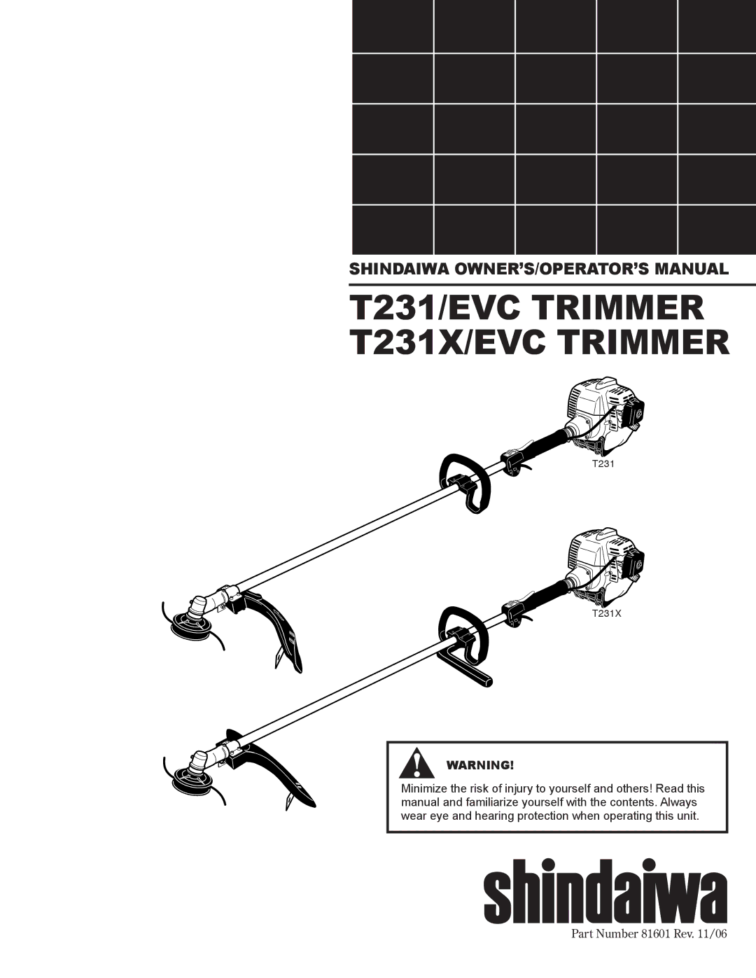 Shindaiwa manual T231/EVC Trimmer T231X/EVC Trimmer, Part Number 81601 Rev /06 