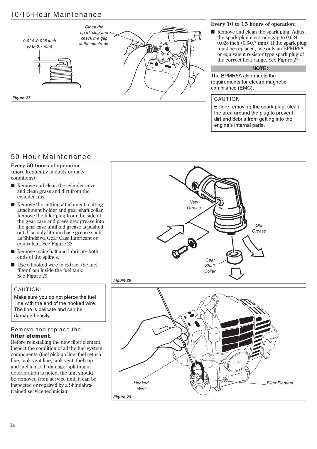 Shindaiwa T242/EVC, T242X/EVC manual 10/15-Hour Maintenance, Every 10 to 15 hours of operation, Every 50 hours of operation 