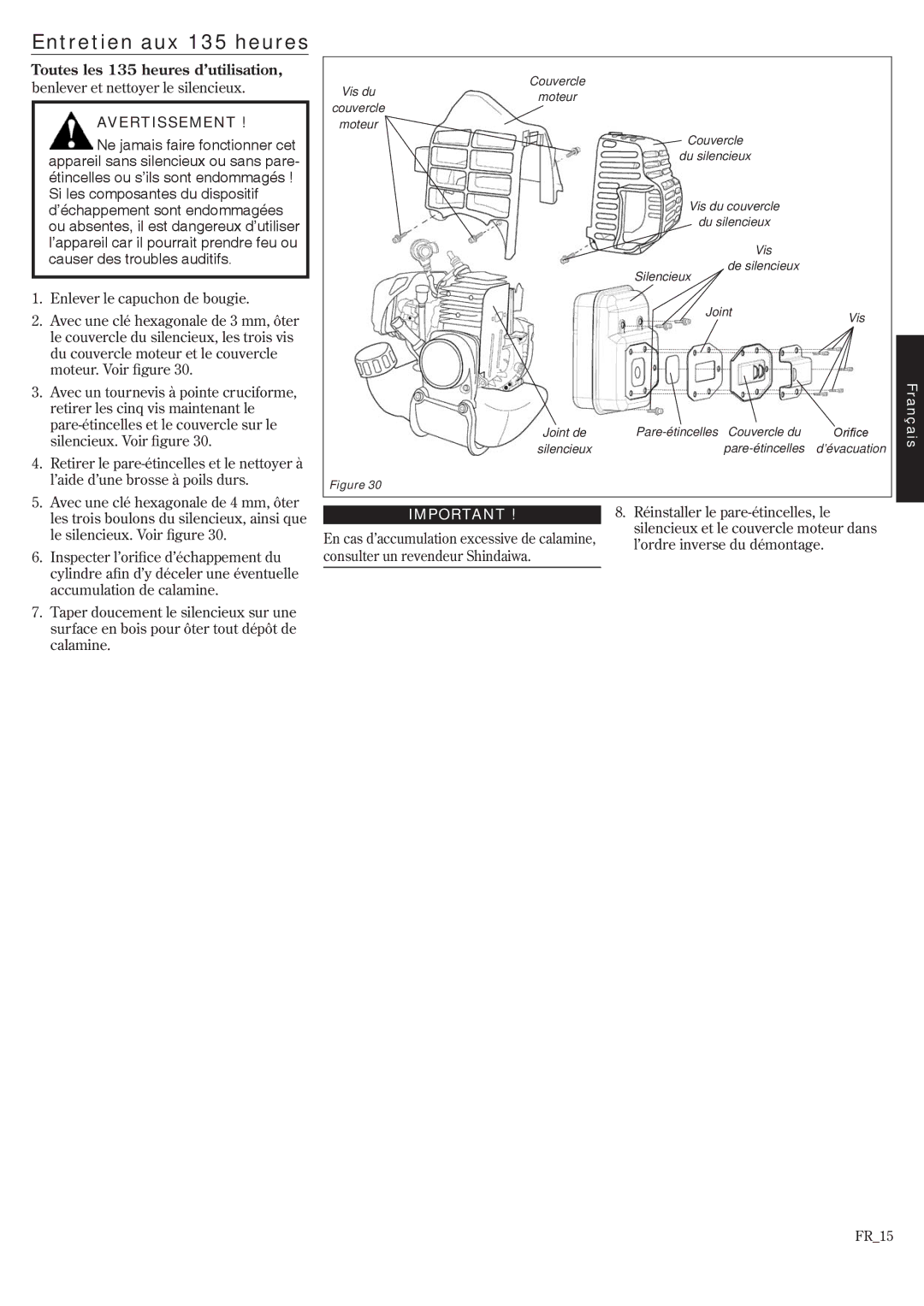 Shindaiwa T242X/EVC, T242/EVC manual Entretien aux 135 heures, Toutes les 135 heures d’utilisation 