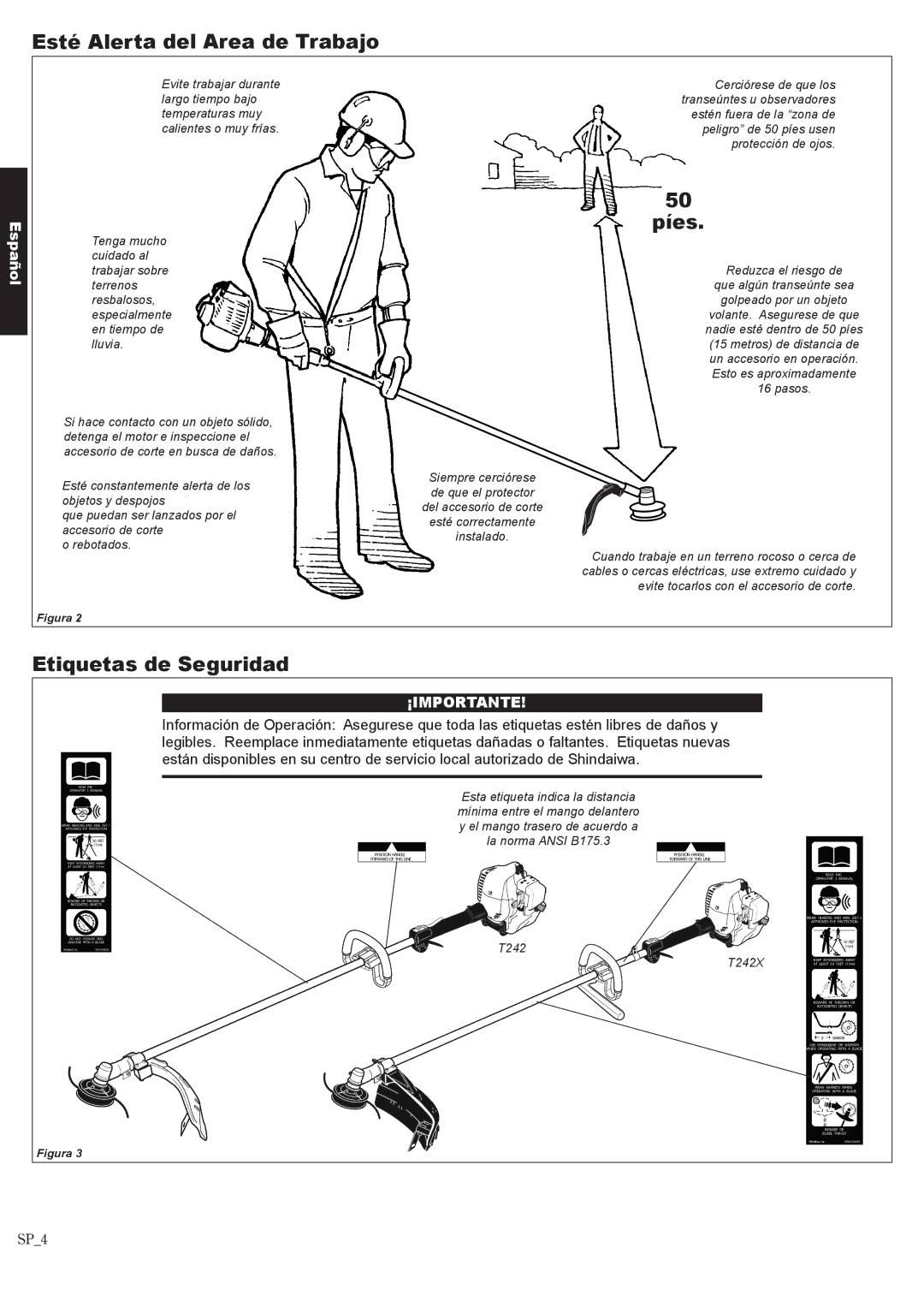 Shindaiwa T242X, 81643 manual Esté Alerta del Area de Trabajo, Píes, Etiquetas de Seguridad 