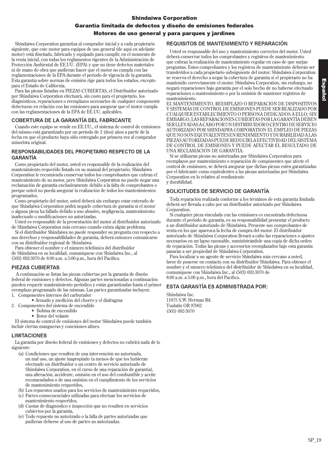 Shindaiwa 81643, T242X Cobertura DE LA Garantía DEL Fabricante, Piezas Cubiertas, Requisitos DE Mantenimiento Y Reparación 