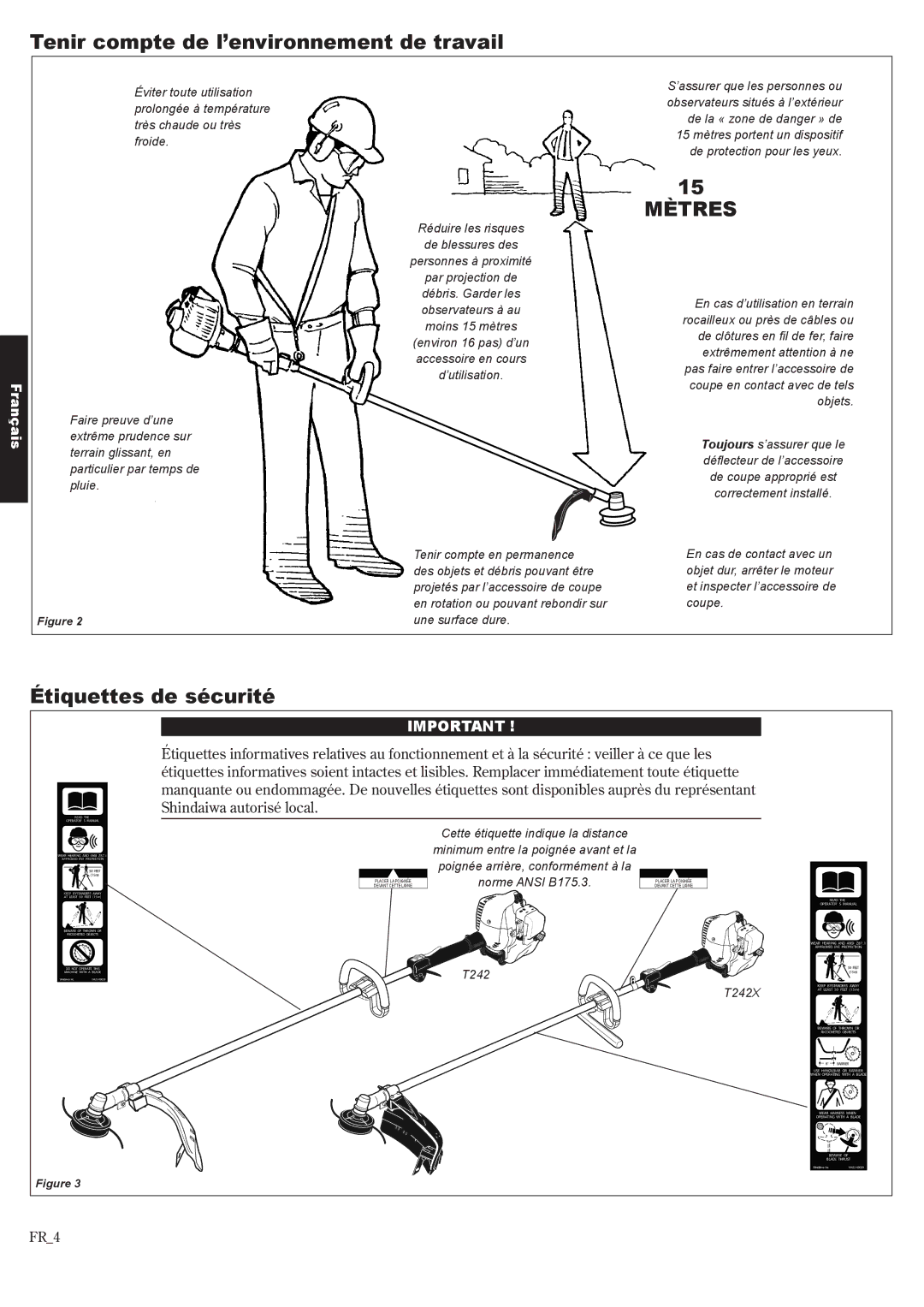 Shindaiwa T242X, 81643 manual Tenir compte de l’environnement de travail, Étiquettes de sécurité 