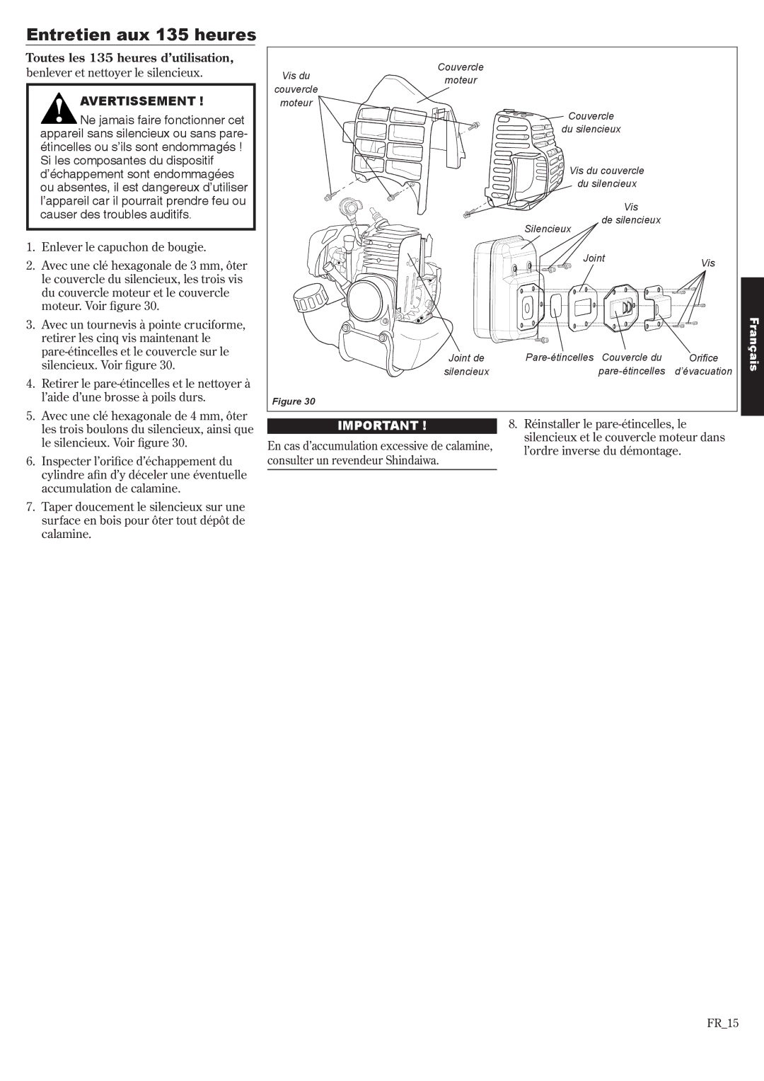 Shindaiwa 81643, T242X manual Entretien aux 135 heures, Toutes les 135 heures d’utilisation 