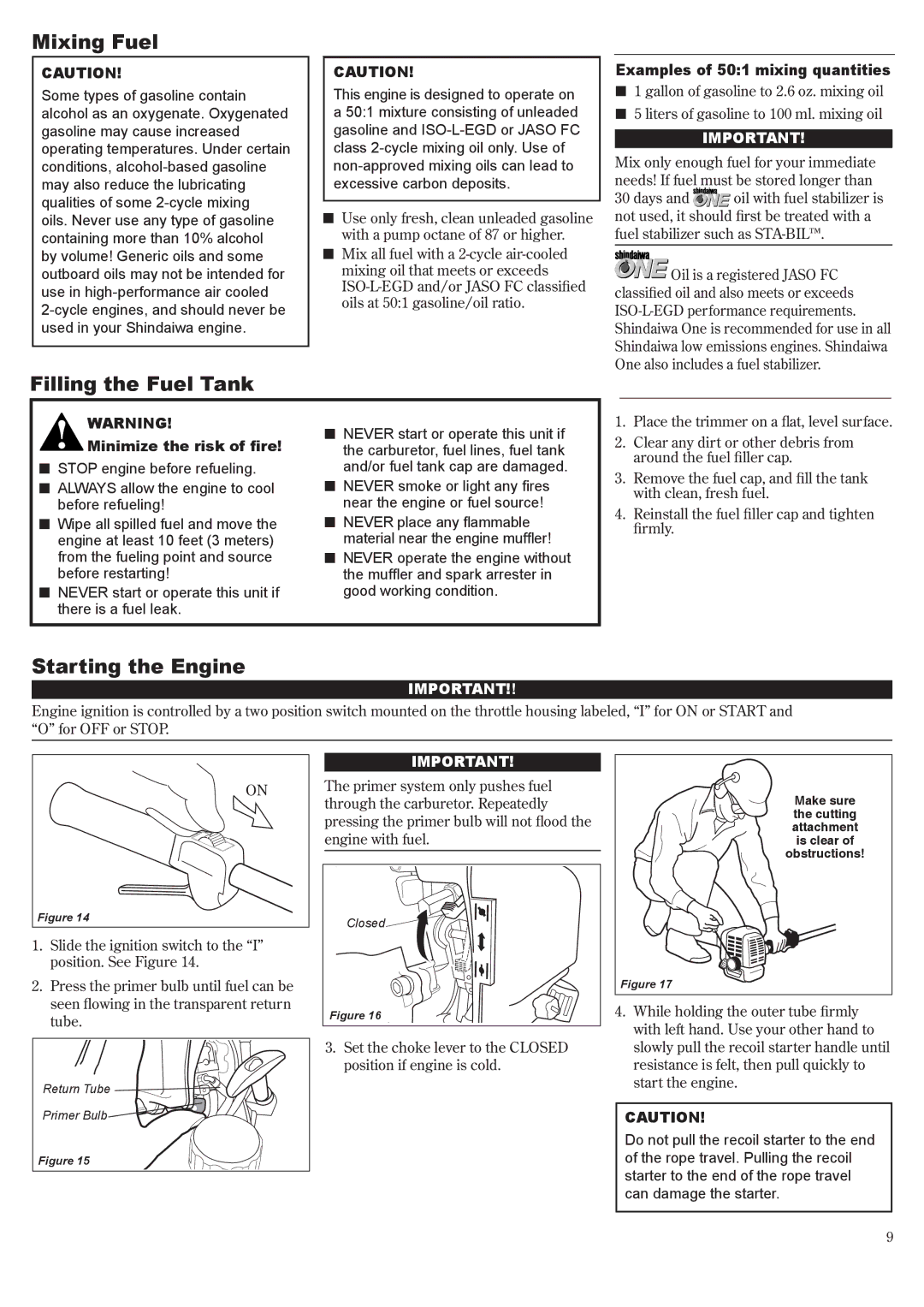 Shindaiwa 81643, T242X manual Mixing Fuel, Filling the Fuel Tank, Starting the Engine, Examples of 501 mixing quantities 